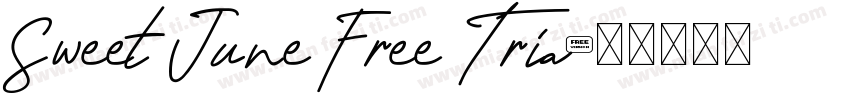 Sweet June Free Tria字体转换